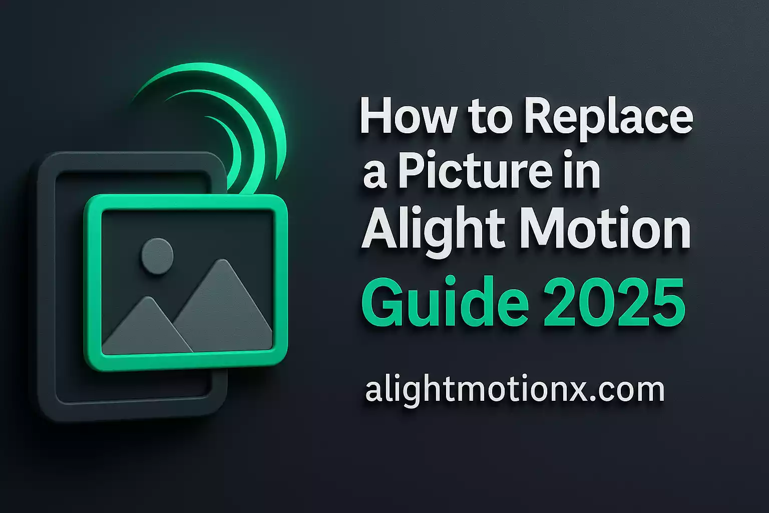 How to Replace Image in Alight Motion (2025 Easy Step-by-Step Guide)-alightmotionx.com-