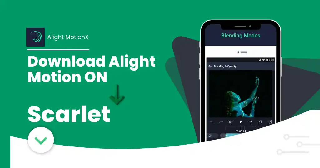 How to Download Alight Motion on Scarlet-alightmotionx.com